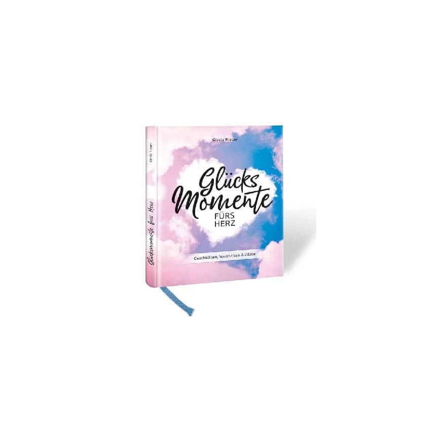 Glücksmomente. Ein Buch fürs Herz. Glücksmomente. Ein Buch fürs Herz online kaufen.